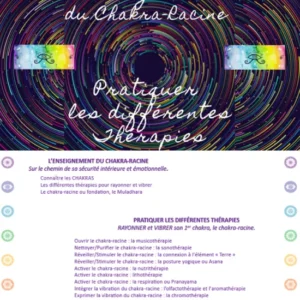 L’enseignement du Chakra-Racine – Pratiquer les différentes thérapies