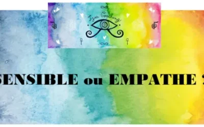 ❝ SENSIBLE ou EMPATHE ? ❞