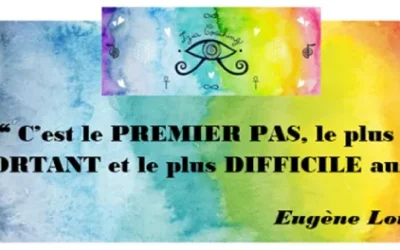 ❝ C’est le PREMIER PAS, le plus IMPORTANT et le plus DIFFICILE aussi. ❞ Eugène Loussala