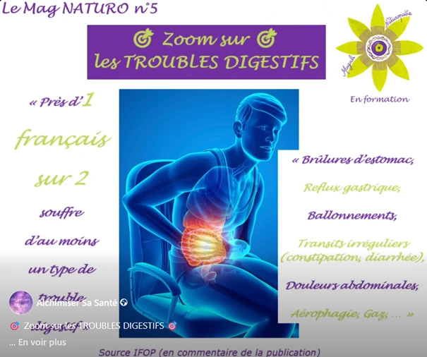 🎯 Zoom sur les TROUBLES DIGESTIFS 🎯