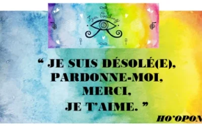 ❝ Je suis désolé(e),  Pardonne-moi,  Merci,  Je t’aime. ❞