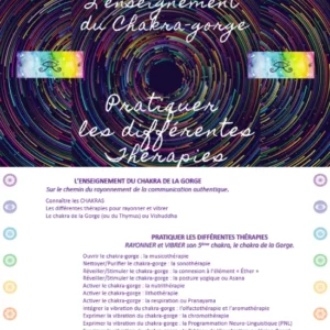 L’enseignement du Chakra-Gorge – Pratiquer les différentes thérapies
